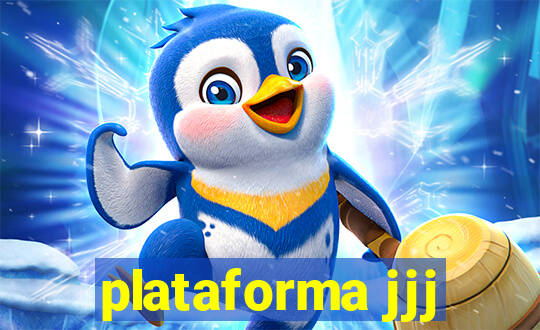 plataforma jjj